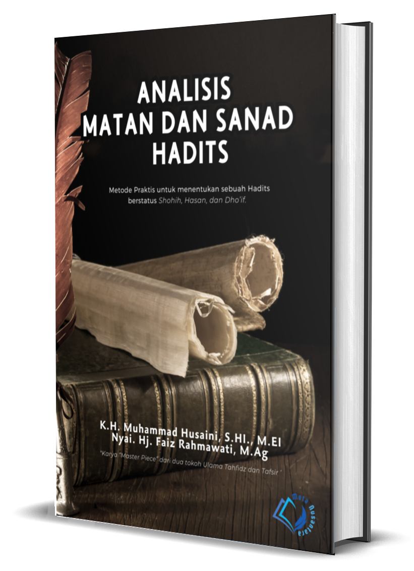 ANALISIS MATAN DAN SANAD HADITS