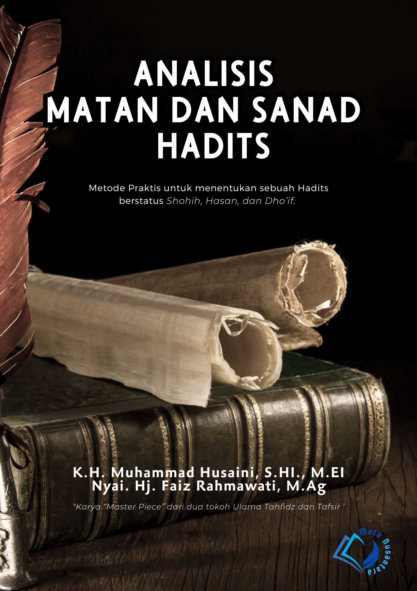 ANALISIS MATAN DAN SANAD HADITS
