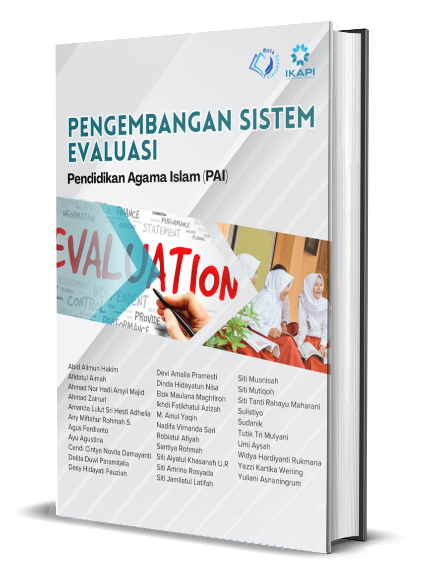 Bunga Rampai Pendidikan Pengembangan Sistem Evaluasi Pendidikan Agama Islam (PAI)