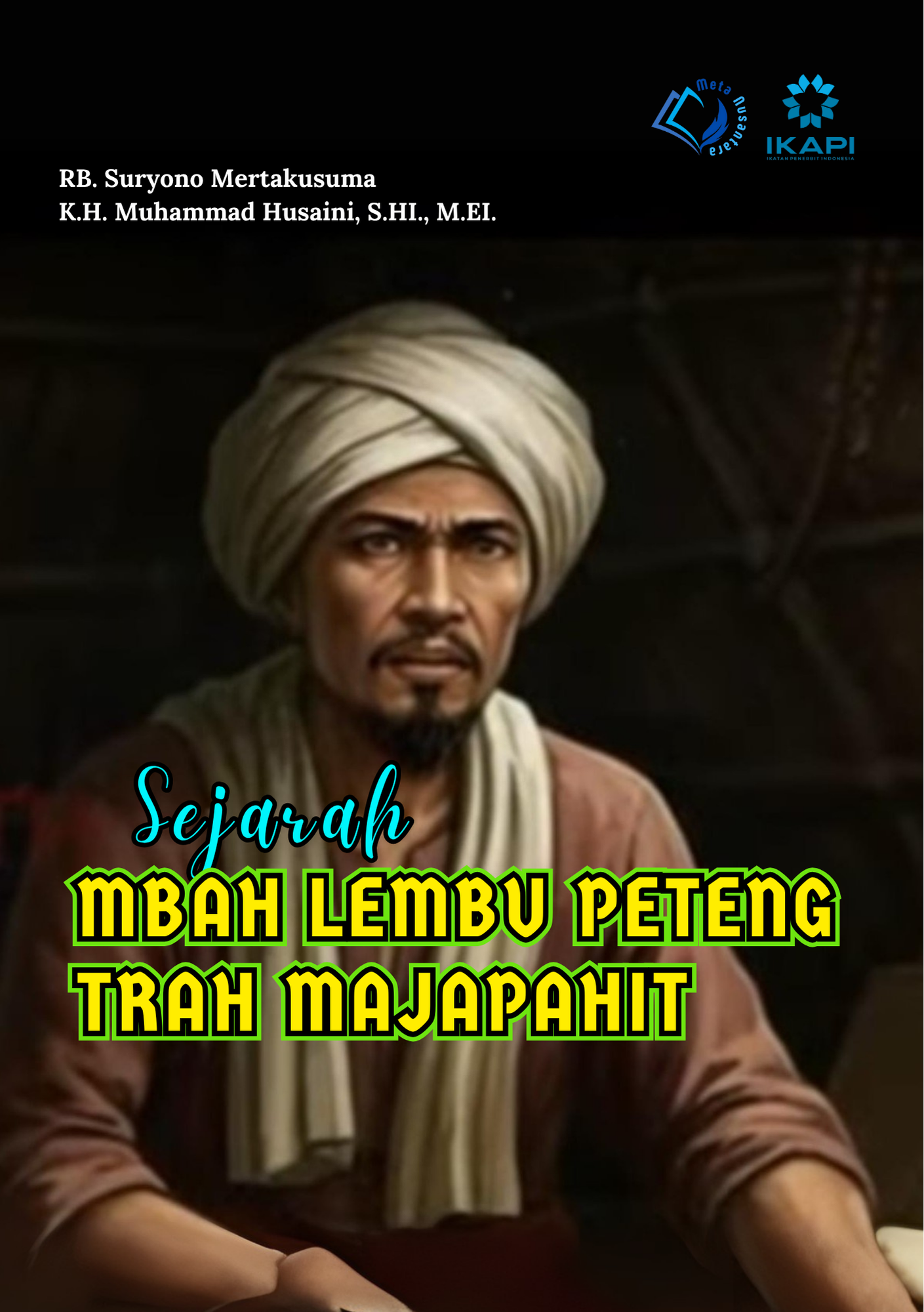 Sejarah Mbah Lembu Peteng Trah Majapahit