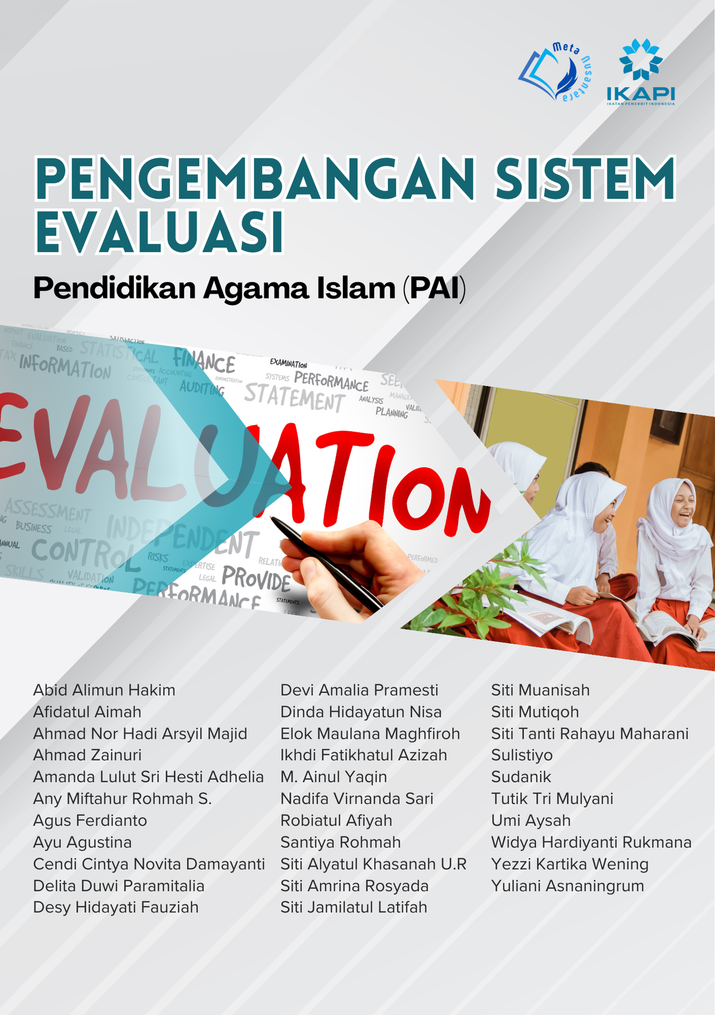 Bunga Rampai Pendidikan Pengembangan Sistem Evaluasi Pendidikan Agama Islam (PAI)