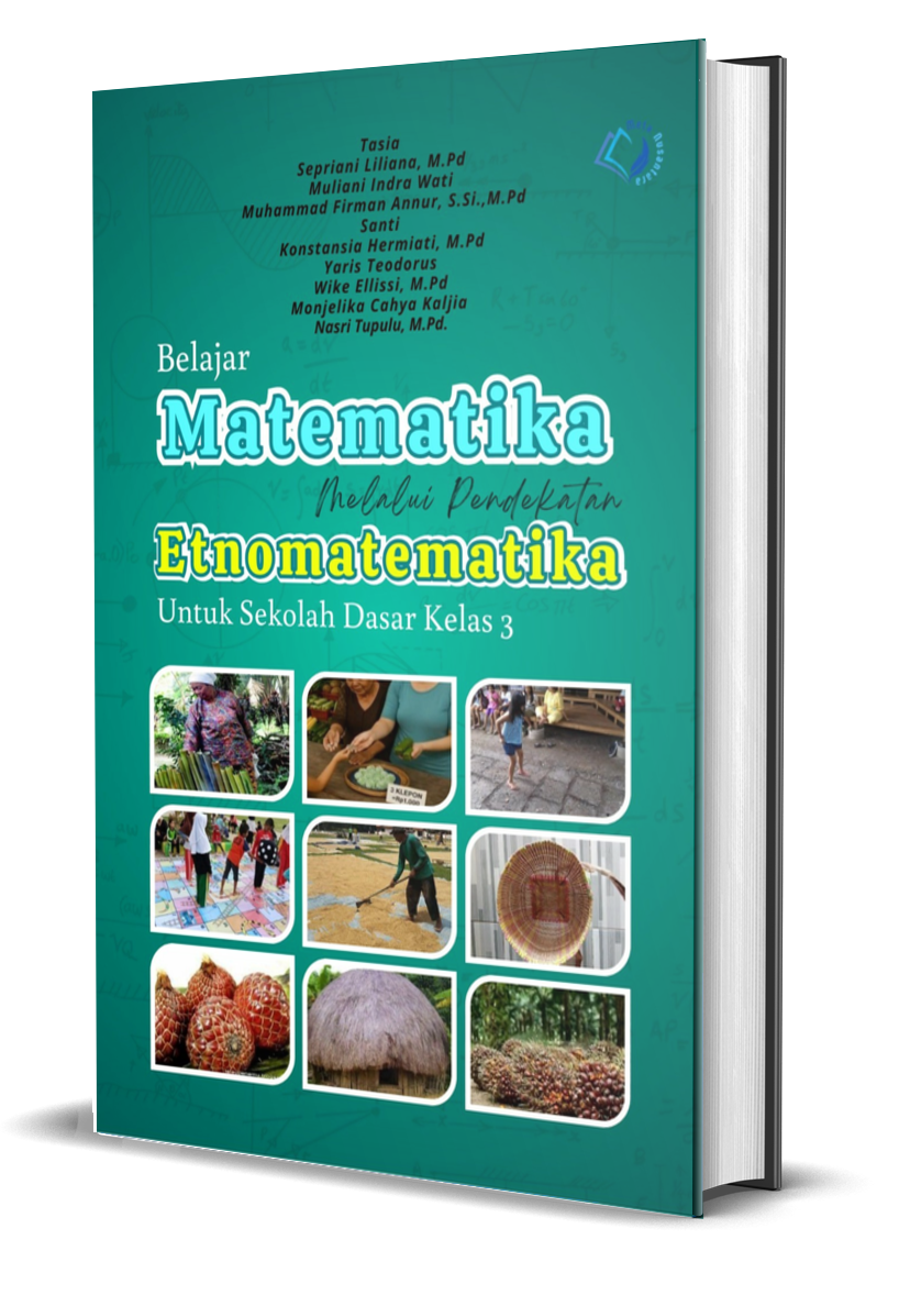Belajar Matematika Melalui Pendekatan Etnomatematika Untuk Sekolah Dasar Kelas 3
