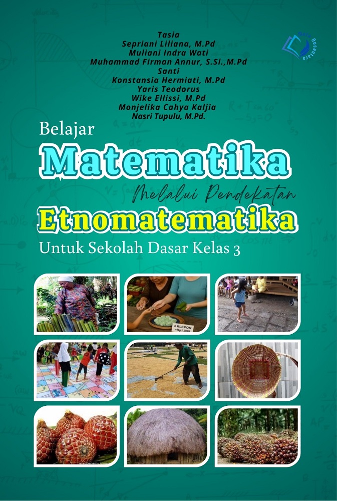 Belajar Matematika Melalui Pendekatan Etnomatematika Untuk Sekolah Dasar Kelas 3