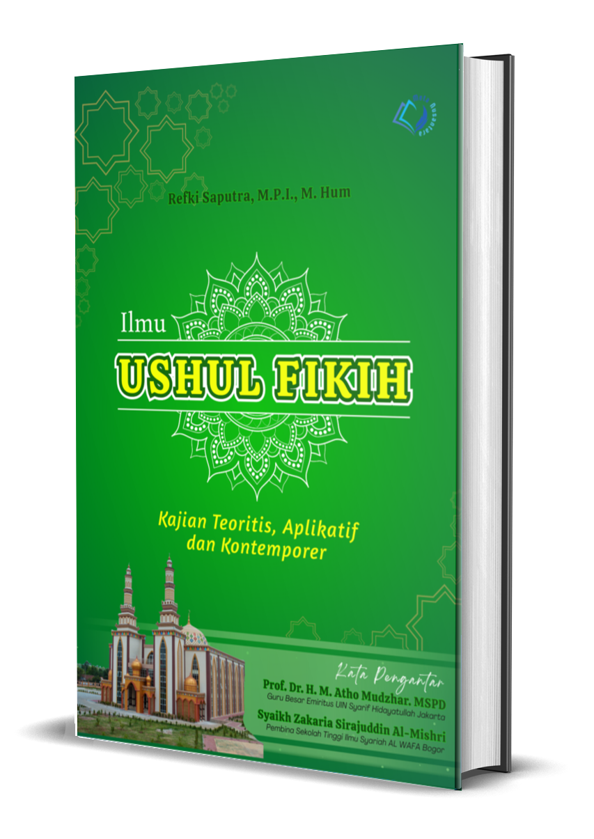Ilmu Ushul Fikih Kajian Teoritis, Aplikatif, dan Kontemporer