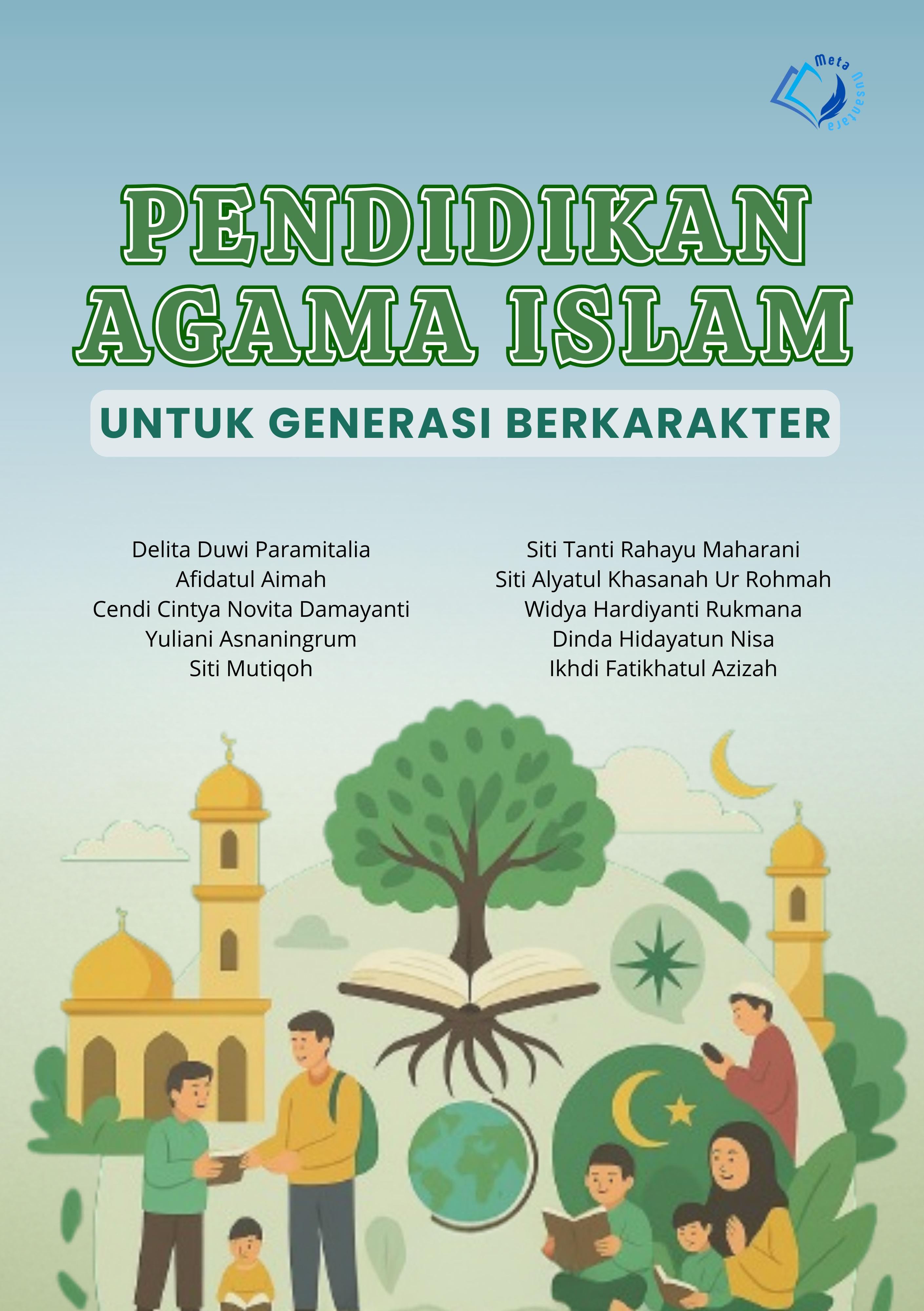 Pendidikan Agama Islam Untuk Generasi Berkarakter