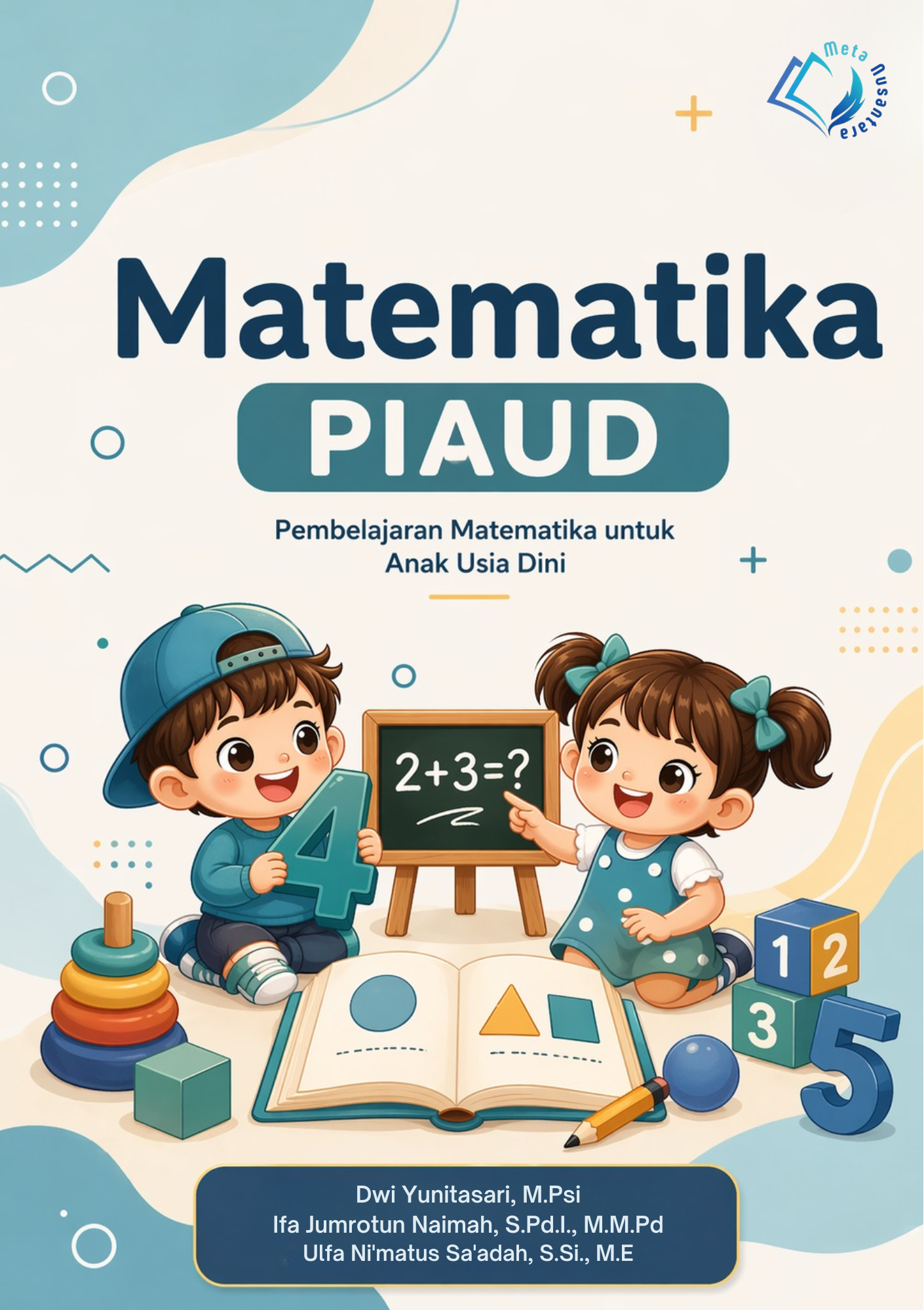 Matematika PIAUD Pembelajaran Matematika untuk Anak Usia Dini