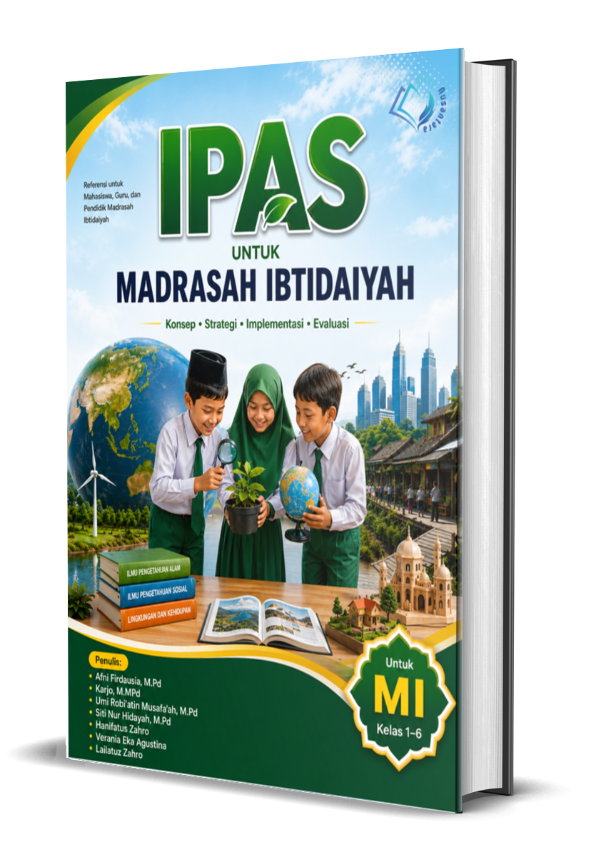 IPAS UNTUK MADRASAH IBTIDAIYAH Konsep - Strategi - Implementasi - Evaluasi