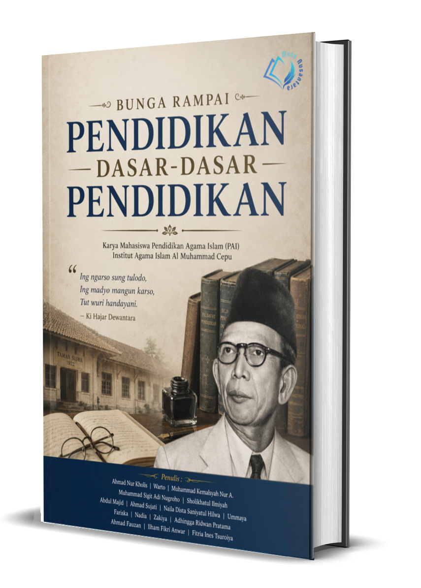 BUNGA RAMPAI PENDIDIKAN DASAR-DASAR PENDIDIKAN